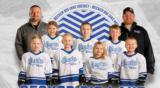BECKER BIG LAKE YOUTH HOCKEY ASSOCIATION  (BBLYHA). Pictured: botttom row (left to right): Rourke Hansen, Jaxon Clark, Brynlee Clausen, Easton Martinson; middle row (left to right): Mya Gerads, Jayten Toulouse, Easton Tollefson; top row (left to right): Coach Mike Clausen, Coach Nathan Martinson.  The team plays in Princeton. (Photo courtesy of Sportsline Photography ).